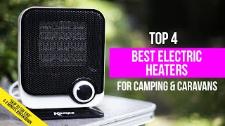 My 4 Best Electric Heaters for Camping and Caravans 2023 [upl. by Oyek287]