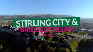 Virtual Tour Stirling City and Bridge of Allan  University of Stirling [upl. by Novaj]