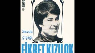 Fikret Kızılok  Sevda Çiçeği [upl. by Medina]