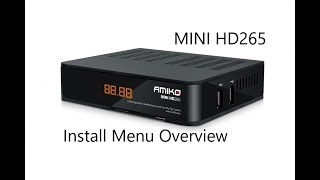 Amiko Mini HD265  Install Menu Explained [upl. by Adirahs988]