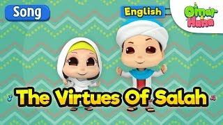 Islamic Cartoons For Kids  The Virtues of Salah  Omar amp Hana [upl. by Ellek363]