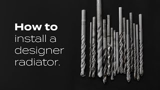 How To Install A Designer Radiator  BestHeating [upl. by Brynne852]