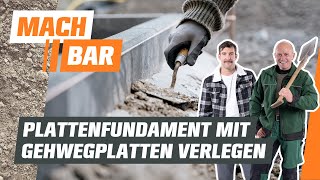 Plattenfundament mit Gehwegplatten verlegen  OBI [upl. by Monreal72]