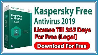 Kaspersky Antivirus 2019 Free for 1 year 365 days Legal [upl. by Vacla]