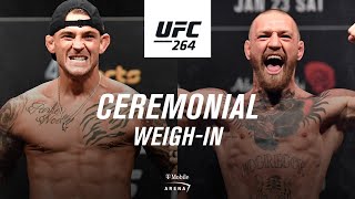 UFC 264 Ceremonial Weighin  Poirier vs McGregor 3 [upl. by Gokey]