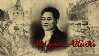 This Week in Black History Crispus Attucks [upl. by Noleta]