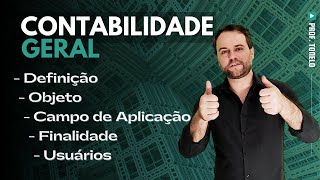 📚 Introdução à Contabilidade  Conceito objeto campo de aplicação finalidade e usuários [upl. by Terhune182]