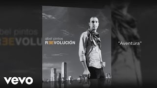 Abel Pintos  Aventura Official Audio [upl. by Arelus371]