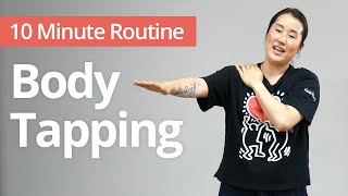 Body Tapping for Total Circulation  10 Minute Daily Routines [upl. by Ester]