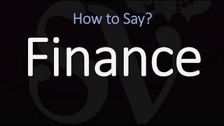 How to Pronounce Finance 3 WAYS British amp American English Pronunciation [upl. by Acinorrev623]