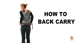 Ergo Back Carry  360  Ergobaby [upl. by Ibok]