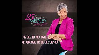 Julia Javier 25 Coros en Medley ALBUM COMPLETO [upl. by Esbensen]