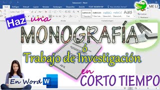 HACER UNA MONOGRAFÍA O TRABAJO DE INVESTIGACIÓN EN WORD [upl. by Alastair]