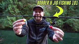 Bobber amp Jig Fishing 101  EVERYTHING You Need To Catch Fish [upl. by Rolando977]