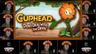 CUPHEAD quotFloral Furyquot Acapella Cover Flower Boss Battle Theme [upl. by Anekahs]