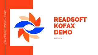 Webinar  Readsoft demo from Kofax [upl. by Serena]