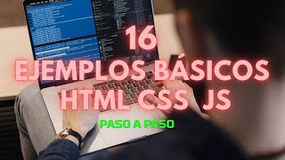 16 EJEMPLOS BÁSICOS PARA PRACTICAR HTML CSS y JS [upl. by Ayisan703]