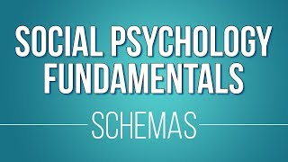 Schemas Learn Social Psychology Fundamentals [upl. by Nuawd]