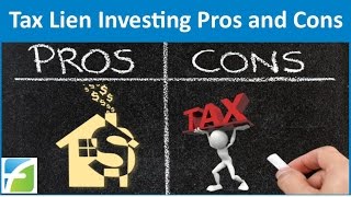 Tax Lien Investing Pros and Cons [upl. by Enrobso]