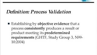 Process Validation Principles and Protocols for Medical Devices [upl. by Euqitsym]