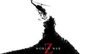 World War Z  Main Theme Extended [upl. by Airemaj]