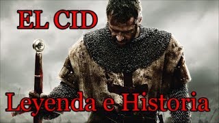 EL CID CAMPEADOR LEYENDA E HISTORIA [upl. by Rea]