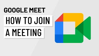 Google Meet How to Join a Meeting [upl. by Whitehurst238]