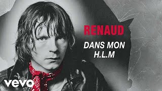 Renaud  Dans mon HLM [upl. by Pasia]