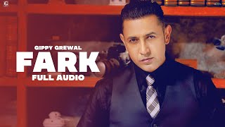 Farak  Gippy Grewal Official Song Aman Hayer  Punjabi Songs  Geet MP3 [upl. by Adriane115]