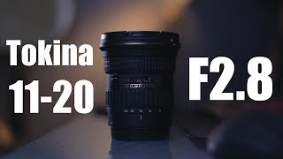 Tokina 1120 F28 Lens review  Is it worth it [upl. by Beckman787]