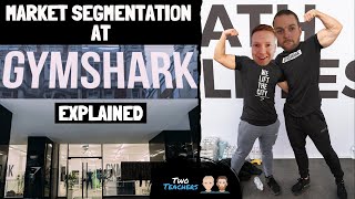 Market Segmentation  How Gymshark use Market Segmentation Explained [upl. by Auqinet882]