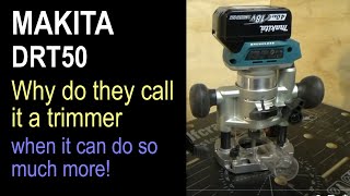 Makita DRT50 Cordless Router  Exploring Its Potential [upl. by Ahcorb509]