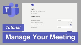 Microsoft Teams  Manage your Meeting Participants [upl. by Yrovi]