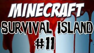 Minecraft  quotSurvival Islandquot Part 11 Up and away [upl. by Harrow80]