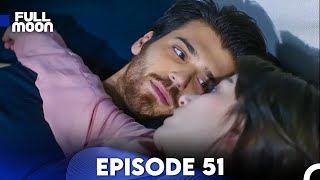 Full Moon  Episode 51 English Subtitle  Dolunay [upl. by Alliuqet]