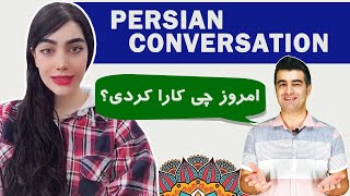 Persian Conversations 1 What did you do [upl. by Amein]