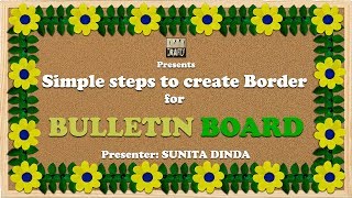 Simple steps to create BORDERS for Bulletin boards in school [upl. by Odragde]