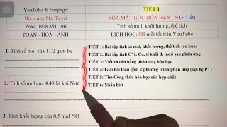 Tiết 1 Xoá mất gốc Hoá  Bài tập tính số mol khối lượng và thể tích [upl. by Widera]