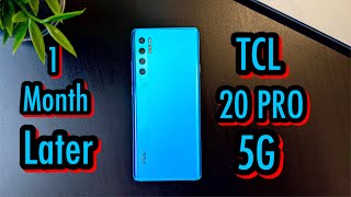 TCL 20 Pro 5G 1 Month Later Review Sleeper Phone Of 2021 [upl. by Elberfeld]