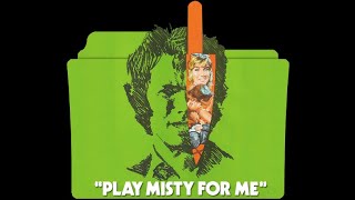 Clint Eastwood  Play Misty for Me  Erroll Garner  Misty [upl. by Adnof]