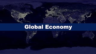 What is the Global Economy [upl. by Manoop]