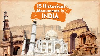 15 Top Historical monuments of India  TravelTriangle [upl. by Norford]