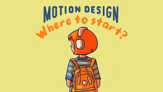 The Ultimate Guide to Motion Design Where to Start [upl. by Hedelman418]