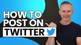 How to Post On Twitter A Beginners Guide To Tweeting [upl. by Airekat]