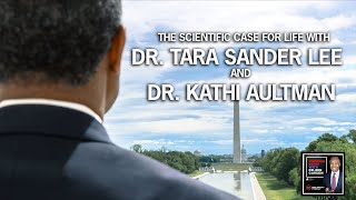 The Scientific Case For Life with Dr Tara Sander Lee and Dr Kathi Aultman Ep 6 [upl. by Cinimmod795]