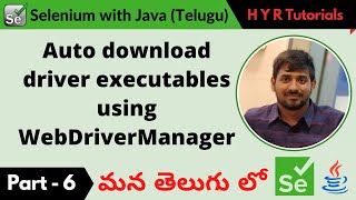 P6  Auto Download driver executables using WebDriverManager  తెలుగు [upl. by Otrebogad245]