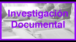 Investigación Documental [upl. by Onra]