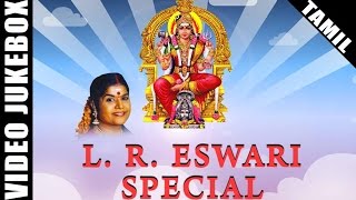 LR Eswari Amman Songs  Best Tamil Devotional Songs  Video Jukebox [upl. by Zaccaria489]