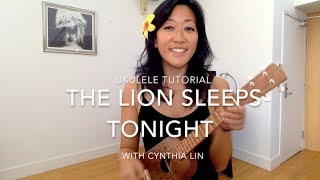 Lion Sleeps Tonight  Ukulele Chucking Strum Tutorial [upl. by Lairea]