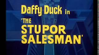 Looney Tunes quotThe Stupor Salesmanquot Opening and Closing [upl. by Noitsuj852]